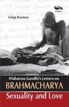 Mahatma Gandhi's Letter on Brahamacharya