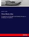 Three Meals a Day