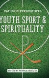 Youth Sport and Spirituality