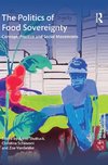 The Politics of Food Sovereignty