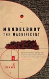 MANDELBROT THE MAGNIFICENT