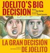 Joelito's Big Decision (Hardcover)