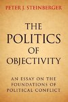 The Politics of Objectivity