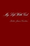 My Life With God