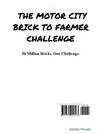 The Motor City Brick to Farmer Challenge