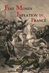 Fiat Money Inflation in France