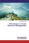 Heterotopia in Forest Resource Management