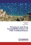 Prevalence and Drug Susceptibility Pattern of ESBL Entobacteriacea