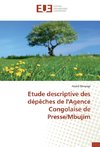 Etude descriptive des dépêches de l'Agence Congolaise de Presse/Mbujim