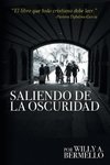 Saliendo de la oscuridad