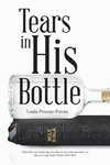 Tears in His Bottle