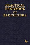 Practical Handbook of Bee Culture