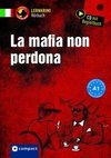 La mafia non perdona