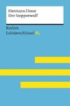 Lektüreschlüssel XL. Hermann Hesse: Der Steppenwolf