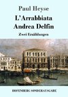 L'Arrabbiata / Andrea Delfin