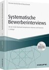 Systematische Bewerberinterviews - inkl. Arbeitshilfen online