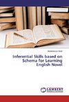 Inferential Skills based on Schema for Learning English Novel