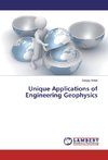 Unique Applications of Engineering Geophysics