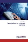 E-portfolios to enhance learning