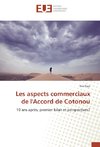 Les aspects commerciaux de l'Accord de Cotonou