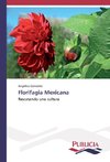 Florifagia Mexicana