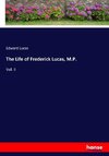 The Life of Frederick Lucas, M.P.