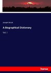 A Biographical Dictionary