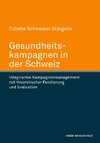 Gesundheitskampagnen in der Schweiz