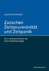 Zwischen Zeitsouveränität und Zeitpanik. Zum Lebensrhythmus der Solo-Selbstständigen