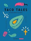 Taco Tales