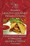 Healthy Gourmet Indian Cooking