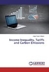 Income Inequality, Tariffs and Carbon Emissions