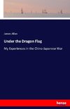 Under the Dragon Flag