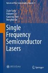 Single Frequency Semiconductor Lasers