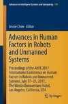 Advances in Human Factors in Robots and Unmanned Systems