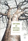 Critique as Critical History