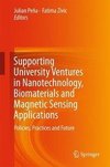 Supporting University Ventures in Nanotechnology, Biomateria