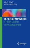 The Resilient Physician