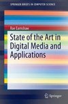 Earnshaw, R: State of the Art in Digital Media and Applicati