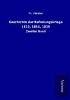 Geschichte der Befreiungskriege 1813, 1814, 1815