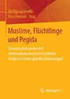 Muslime, Flüchtlinge und Pegida