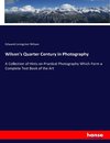 Wilson's Quarter Century in Photography