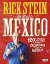 Rick Stein: Road to Mexico