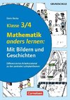 Mathematik anders lernen: Mit Bildern und Geschichten Klasse 3/4. Kopiervorlagen