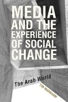 Media and the Experience of Social Change