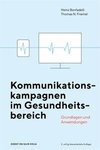 Bonfadelli, H: Kommunikationskampagnen/Gesundheitsbereich