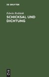 Schicksal und Dichtung