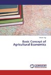 Basic Concept of Agricultural Economics