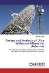 Design and Analysis of Ultra Wideband Microstrip Antennas