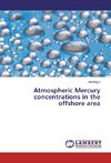 Atmospheric Mercury concentrations in the offshore area